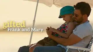 Gifted- Mary and Frank//edit