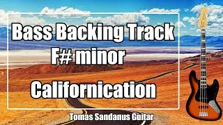 Bass Backing Track F# minor - F#m - F sharp - Californication Style RHCP Rock Extended Edition