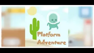 Unity Игра от нашего ученика: Platform Adventure v.0.0.1