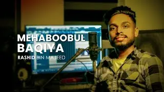 Mehaboobul Baqiya | Rashid Bin Majeed | Short cover
