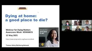 Dying at home: A good place to die? - Rhona Riachi and panel (May 2021)