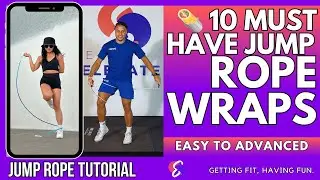 🔥🌯 10 Must-Learn Jump Rope Wraps From Easy to Hard |  Level Up Your Jump Rope Skills
