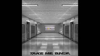 Take Me Back (teaser)
