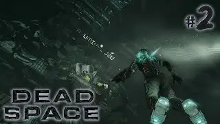 Dead Space #2 - Silent Ballet