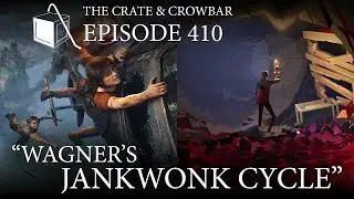 Episode 410: Wagner's Jankwonk Cycle