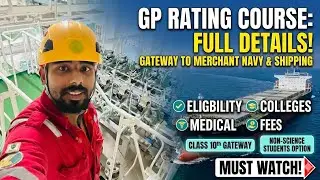 GP Rating Course Full Details 2026 | 10th Pass Job in Merchant Navy (Hindi)
