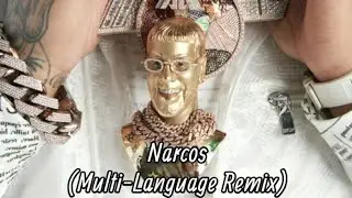 Anuel AA - Narcos (Ft. Luar La L, Juice WRLD, Matuê, J-Hope, SCH & More) (Multi-Language Remix)