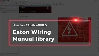 EPLAN eBUILD: Eaton Wiring Manual library