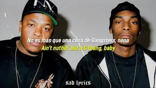 Dr. Dre ft. Snoop Dogg - Nuthin' But A G Thang // Sub Español & Lyrics