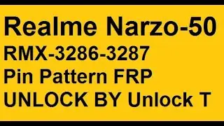 Realme Narzo 50,RMX3286,Pattrne,FRP,unlock by unlock tool,2023