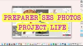 PROJECT LIFE  // Comment je prépare/organise mes photos ??