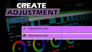 HOW TO CREATE ADJUSTMENT LAYER IN PREMIERE PRO