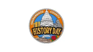 Sacramento County Students Compete at 2022 History Day