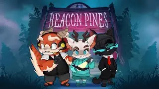 Beacon Pines Finale