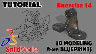 Solidworks Tutorials 3D Modeling From Blueprints | Best Solidworks Tutorial Beginners - EXERCISE 14