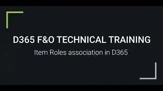 D365 F&O | Item Roles association in D365| For Trainings +917569261540
