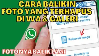 CARA MENGEMBALIKAN FOTO YANG TERHAPUS DI WA, ALBUM & GALERI FOTO | FOTONYA BALIK LAGI