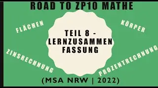 Road to ZP 10 Mathe! - Flächen und Körper, Prozentrechnung und Zinsrechnung | Lernzusammenfassung