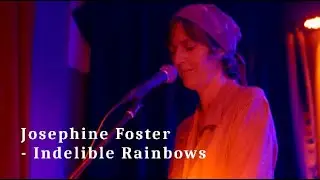 Josephine Foster - 'Indelible Rainbows' LIVE @ The Golden Lion Todmorden