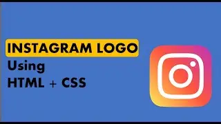 Instagram Logo Using HTML CSS | HTML and CSS | web projects | Insta logo  HTML  CSS | BalochCodes