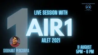 Mentorship Session by Siddhant Pengoriya (AIR 1 AILET 2021)