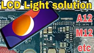 Samsung A12 light ic jumper ||Samsung M12 light solution #lcd_light #backlight