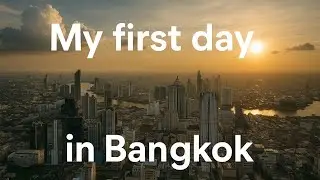 BANGKOK, Thailand - My first International vlog