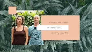 Yin Yoga Teacher Training experience at Orion Healing Centre // Melodie & Ben (50Hr TTC Testimonial)