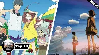 Top 10 Underrated Anime Movies (Nepali)