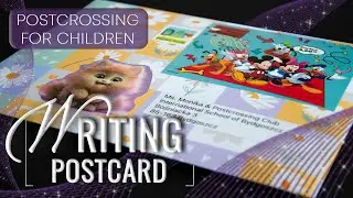 ✒️ WRITTING postcard for CHILDREN | Sep 2024 #19 | Children's POSTCROSSING Club in Poland