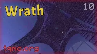 Wrath Recreation Near Spawn [TQMC #10]