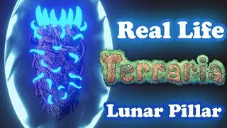 Lunar Pillars! - Real Life Terraria Part 3 (Lunar Pillars 3D Model)