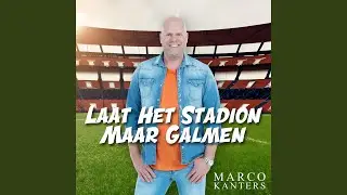 Laat Het Stadion Maar Galmen