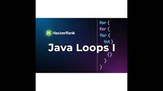 HackerRank Java Loops I 