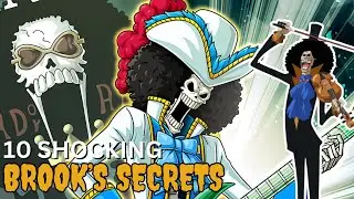 10 Surprising Secrets You DIDN'T KNOW About Brook in One Piece !!