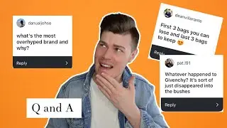 😱 OVER-HYPED LUXURY? RIP GIVENCHY? SEPTEMBER Q&A