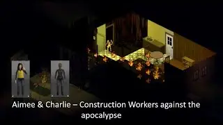 Project Zomboid Fatal Beginner Mistakes - SHORT Life Stories - Aimee & Charlie