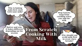 From Scratch Cooking When You Have a Family Milk Cow