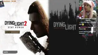 Dying Light #Прохождение2 🥺