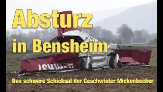 Absturz in Bensheim – das schwere Schicksal der Geschwister Mickenbecker