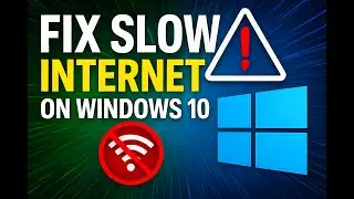 How to Fix Slow Internet on Windows 10 | DNS Tweak (2025 Guide)