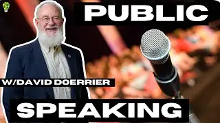 How to be a great public speaker? W/David Doerrier