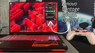 Lenovo Legion Laptops Are Now Smarter! Vantage Widget Update Explained!