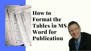 How to format Tables in MS Word for publication?