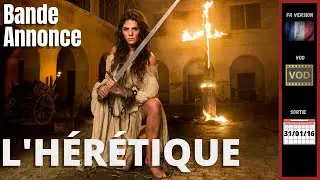 L'HERETIQUE - Bande Annonce VF (2022) 