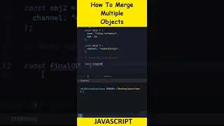 MERGE MULTIPLE OBJECTS IN JAVASCRIPT COOL TRICK 🔥