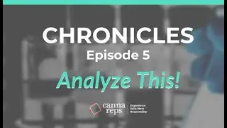 Analyze This! Lab geeks discuss Cannabis COAs | CHRONICLES 05