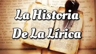 La Historia De La Lírica