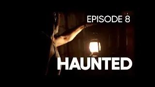 Haunted (TV Series 2002) - Episode 8 - 'Nexus' [UNAIRED EPISODE]