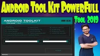 Android Tool Kit PowerFull Tool 2019 Remove FRP SPD, Qualcomm,Xiaomi,Asus,Samsung